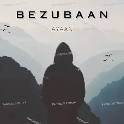 Bezubaan - Ayaan album cover 