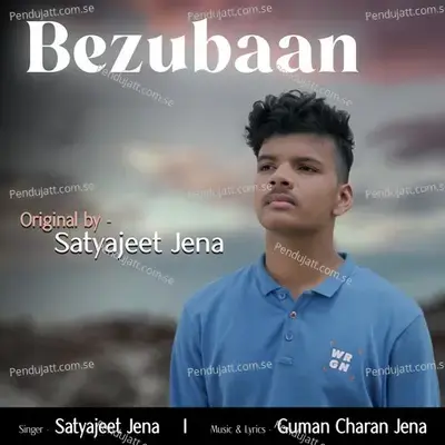 Bezubaan - Satyajeet Jena album cover 