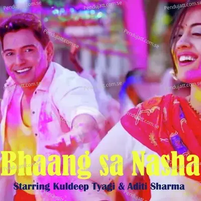 Bhaang Sa Nasha - Nakash Aziz album cover 