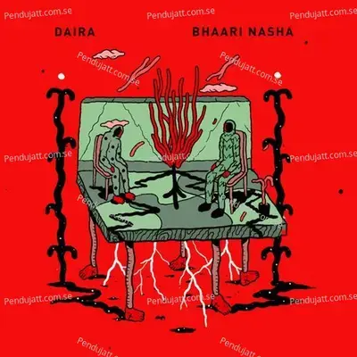 Bhaari Nasha - Daira album cover 