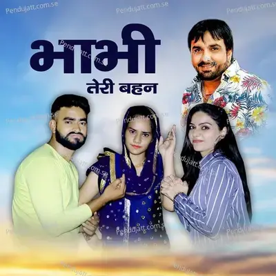 Bhabhi Teri Bahan - Surender Romio album cover 