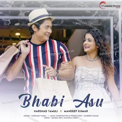 Bhabi Asu - Harshad Tamuli album cover 