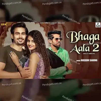 Bhaga Aala 2 - Masoom Sharma album cover 