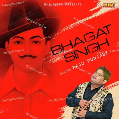 Bhagat Singh - Raju Punjabi album cover 