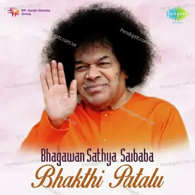 Bhagawan Sathya Saibaba Bhakthi Patalu P - Traditional cover album
