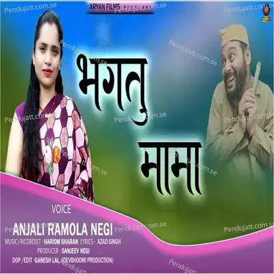 Bhagtu Mama - Anjali Ramola Negi album cover 