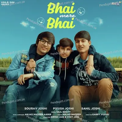 Bhai Mere Bhai - Saaj Bhatt album cover 