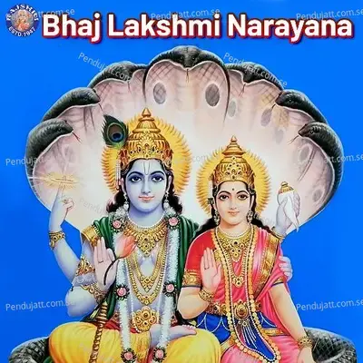 Bhaj Lakshmi Narayana - Various Artists cover album