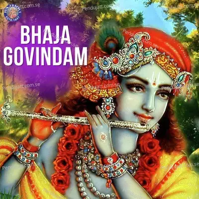 Bhaja Govindam - Various Artists cover album