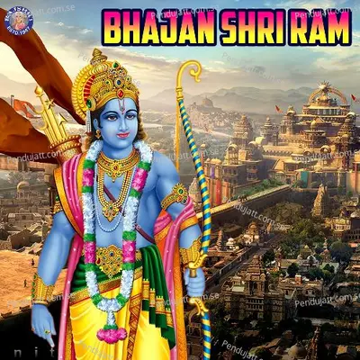 Bhajan Shri Ram - Various Artists cover album
