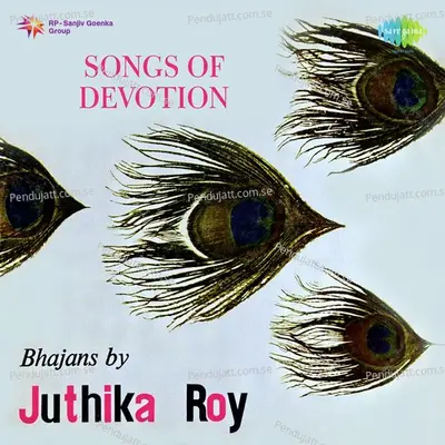 Nainon Mere - Juthika Roy album cover 