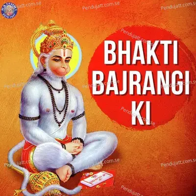 Bhakti Bajrangi Ki - Jaydeep Bagwadkar cover album
