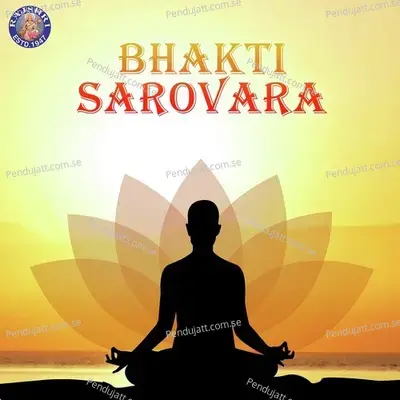 Bhakti Sarovara - Various Artists cover album