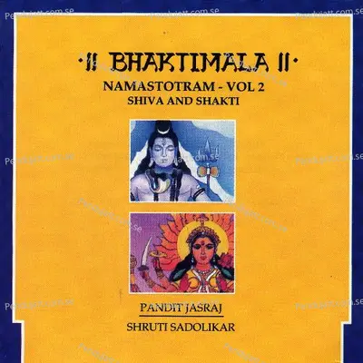 Shri Shiv Ashtottarshat Namastotram - Pandit Jasraj album cover 