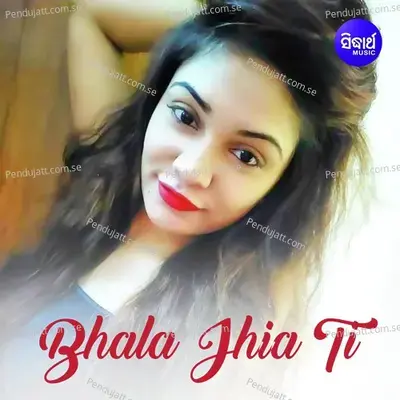 Bhala Jhia Ti - Babul Supriyo cover album