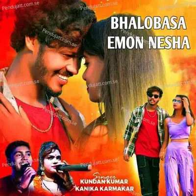 Bhalobasa Emon Nesha - Kundan Kumar album cover 