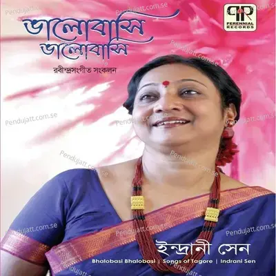 Bhalobasi Bhalobasi - Indrani Sen cover album