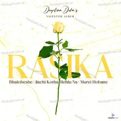 Bhalobeshe - Deeplina Deka album cover 