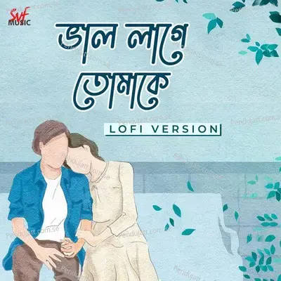 Bhalolaage Tomake - Lofi - Arijit Singh album cover 