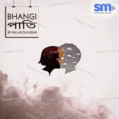 Bhangi Pati - Pallab Talukdar album cover 