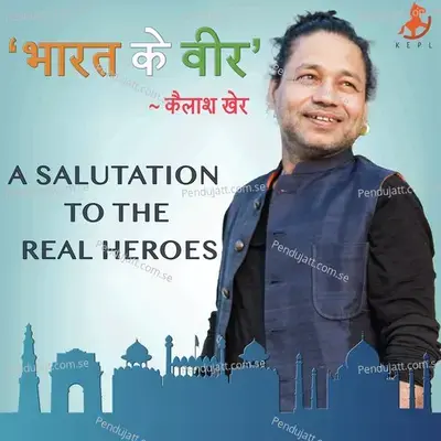 Bharat Ke Veer - Kailash Kher album cover 