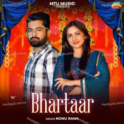 Bhartaar - Nonu Rana