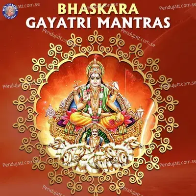 Bhaskara Gayatri Mantras - Various Artists