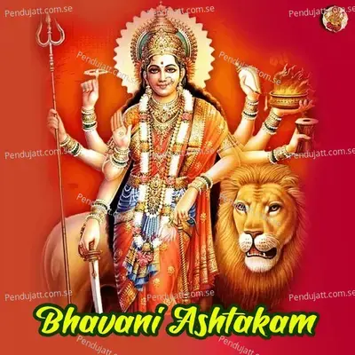 Bhavani Ashtakam - Manu