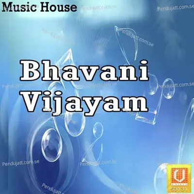 Bhavani Vijayam - Anil Kumar cover album