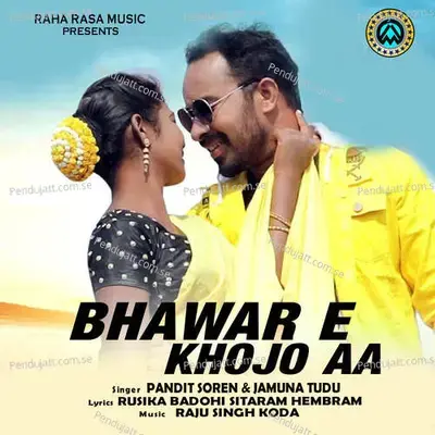 Bhawar E Khojo Aa - Pandith Soren album cover 