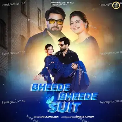 Bheede Bheede Suit - Armaan Malik album cover 