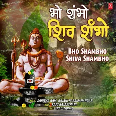 Bho Shambho Shiva Shambho - Saritha Ram album cover 