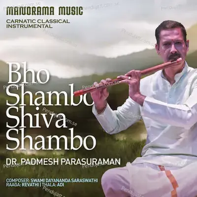 Bho Shambo Shiva Shambo - Dr Padmesh Parasuraman album cover 