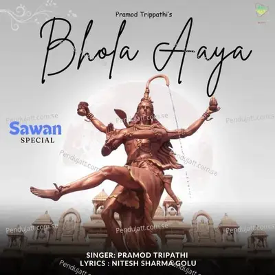 Bhola Aaya - Pramod Tripathi album cover 