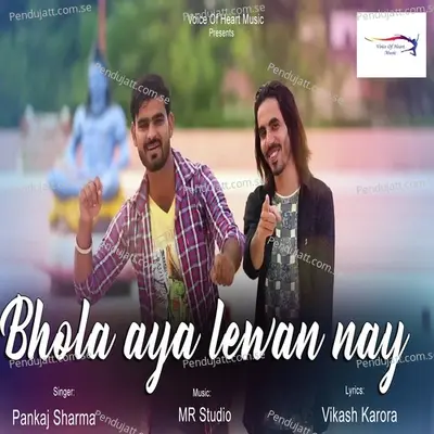 Bhola Aya Lewan Nay - Pankaj Sharma album cover 