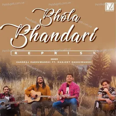 Bhola Bhandari Reprise - Hansraj Raghuwanshi album cover 