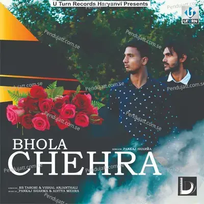 Bhola Chehra - Pankaj Sharma album cover 
