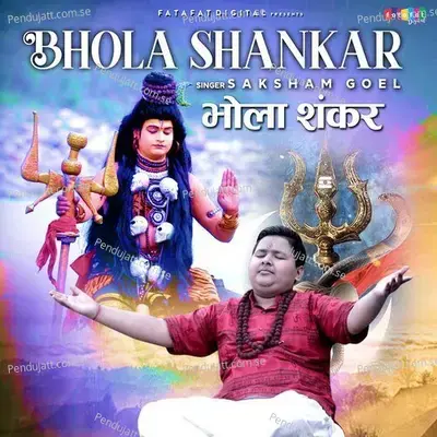 Bhola Shankar - Saksham Goel album cover 