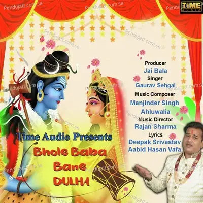 Bhole Baba Bane Dulha - Gaurav Sehgal album cover 