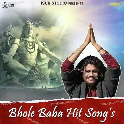 Bhole Baba Hit Songs - Hansraj Raghuwanshi cover album