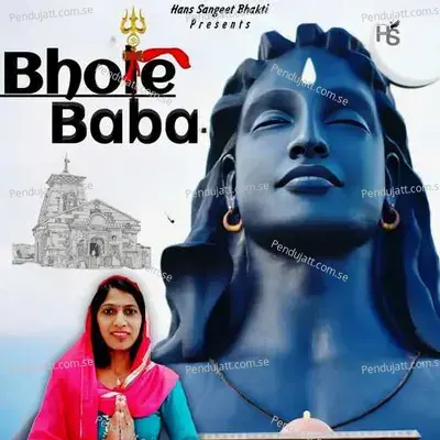 Bhole Baba - Sunita Devi Hans album cover 