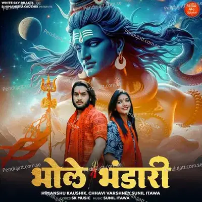 Bhole Bhandari - Himanshu Kaushik album cover 