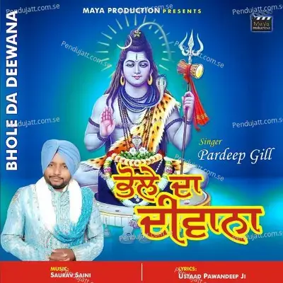 Bhole Da Deewana - Pardeep Gill album cover 