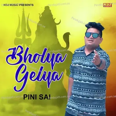 Bhole Gelya Pini Sai - Raju Punjabi album cover 