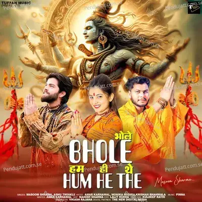 Bhole Hum He The - Masoom Sharma album cover 