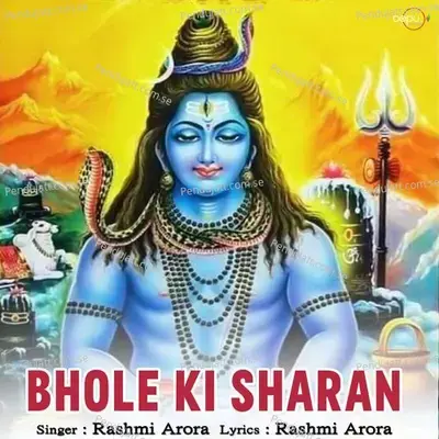 Bhole Ki Sharan - Rashmi Arora album cover 