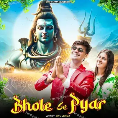 Bhole Se Pyar - Situ Verma album cover 