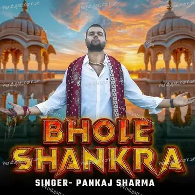 Bhole Shankar - Pankaj Sharma album cover 