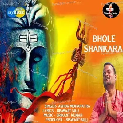 Bhole Shankara - Ashok Mohapatra album cover 