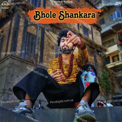 Bhole Shankara - Shailesh Rathod album cover 